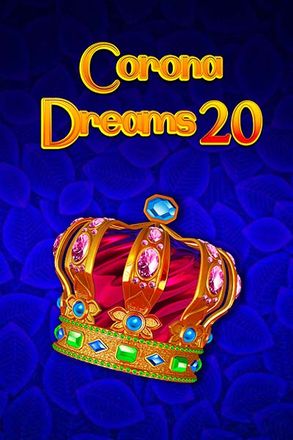 Corona Dreams 20