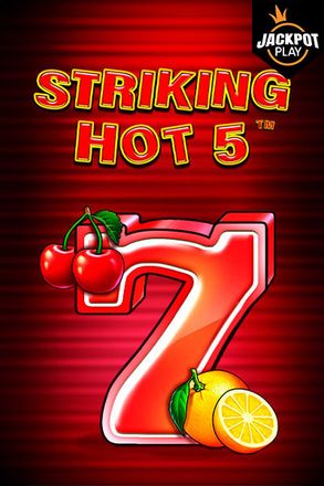 Striking Hot 5 Jackpot Play