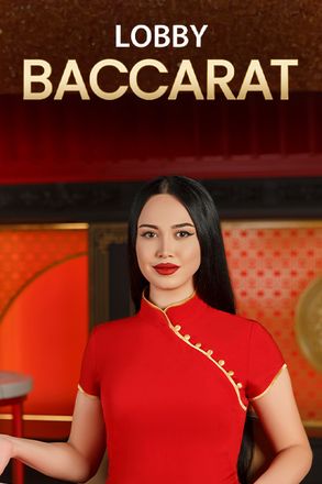 Baccarat Lobby